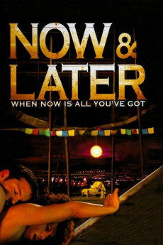 Now & Later (2011)