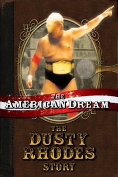 The American Dream: The Dusty Rhodes Story (2006) (2006) download
