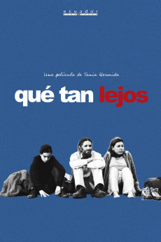 Qué tan lejos (2006)