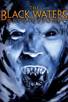 The Black Waters of Echo's Pond (2009) (2009) download