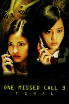 One Missed Call 3: Final (2006) (2006) download
