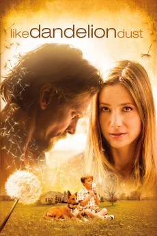 Like Dandelion Dust (2009) (2009) download