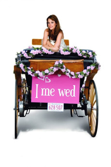 I Me Wed (2007) (2007) download