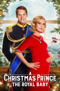 A Christmas Prince: The Royal Baby (2019) (2019) download