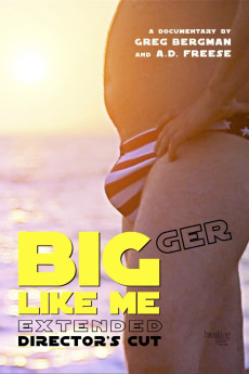 Bigger Like Me (2022)