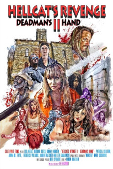 Hellcat's Revenge II: Deadman's Hand (2019)