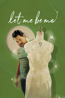 Let Me Be Me (2021)