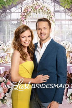 The Last Bridesmaid (2019) (2019) download