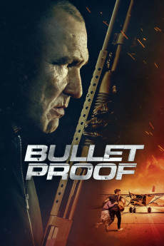 Bullet Proof (2022) (2022) download