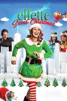 Elfette Saves Christmas (2019) (2019) download
