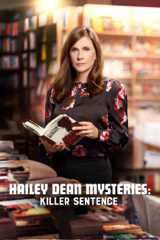 Hailey Dean Mysteries: Killer Sentence (2019) (2019) download