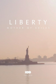 Liberty: Mother of Exiles (2019) (2019) download