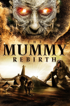 The Mummy Rebirth (2019) (2019) download