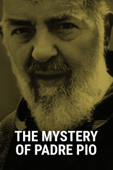 The Mystery of Padre Pio (2018) (2018) download