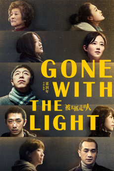 Gone with the Light (2019)