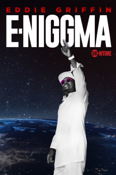 Eddie Griffin: E-Niggma (2019) (2019) download