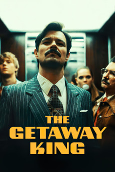 The Getaway King (2021) (2021) download