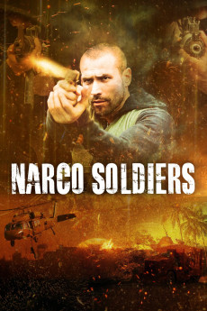 Narco Soldiers (2019) (2019) download