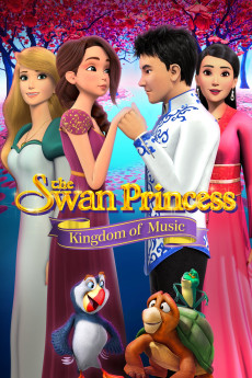 The Swan Princess: Kingdom of Music (2019) (2019) download