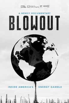 Blowout: Inside America's Energy Gamble (2018) (2018) download