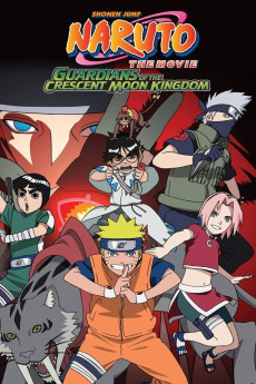 Naruto the Movie 3: Guardians of the Crescent Moon Kingdom (2006) (2006) download