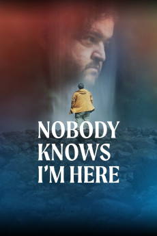 Nobody Knows I'm Here (2020)