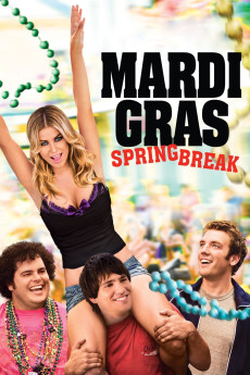 Mardi Gras: Spring Break (2011) (2011) download
