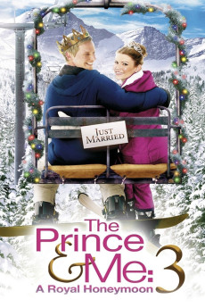 The Prince & Me 3: A Royal Honeymoon (2008) (2008) download