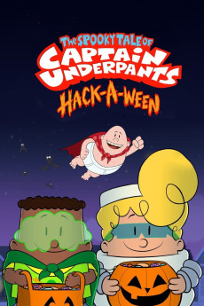 The Spooky Tale of Captain Underpants Hack-a-Ween (2019) (2019) download