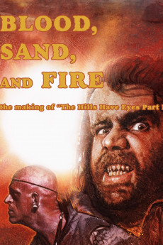 Blood, Sand and Fire: The Making of 'The Hills Have Eyes Part II' (2019) (2019) download