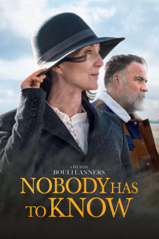 Nobody Has to Know (2021) (2021) download