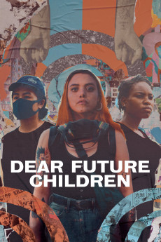 Dear Future Children (2021) (2021) download