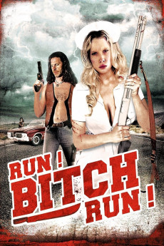 Run! Bitch Run! (2009) (2009) download