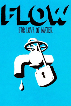 Flow: For Love of Water (2008) (2008) download