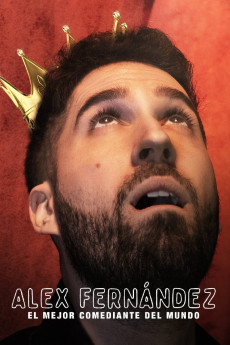 Alex Fernández: The Best Comedian in the World (2020)