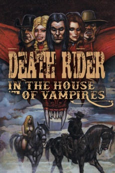Death Rider in the House of Vampires (2021) (2021) download