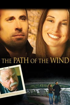 The Path of the Wind (2009) (2009) download