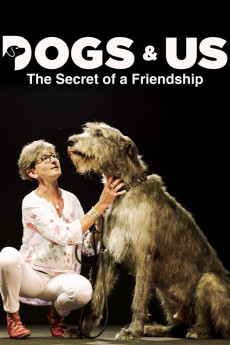 Dogs & Us - The Secret of a Friendship (2020)