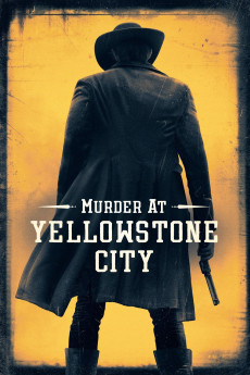 Murder at Yellowstone City (2022) (2022) download