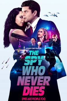 The Spy Who Never Dies (2022) (2022) download