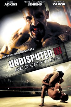 Undisputed 3: Redemption (2010) (2010) download