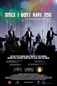 Since I Don't Have You (2013)