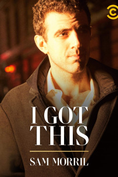 Sam Morril: I Got This (2020)
