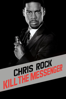 Chris Rock: Kill the Messenger - London, New York, Johannesburg (2008)