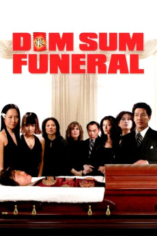 Dim Sum Funeral (2008) (2008) download