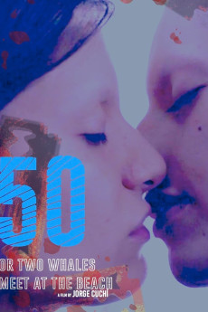 50 or Two Whales Meet on the Beach (2020)