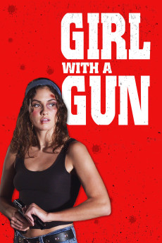 Girl with a Gun (2022) (2022) download