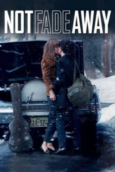 Not Fade Away (2012) (2012) download
