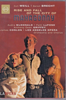 Great Performances Rise and Fall of the City of Mahagonny (2007)