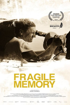 Fragile memory (2022) (2022) download